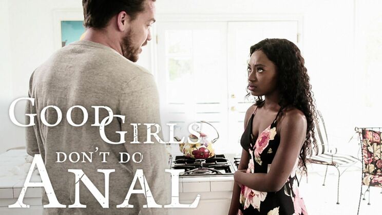 Anal Is Not For Good Girls