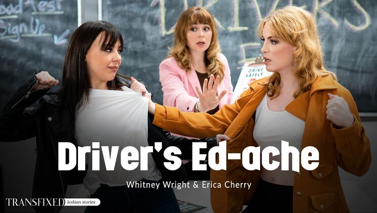 [Transfixed] - Deepthroat Driving - Whitney Wright - Erica Cherry