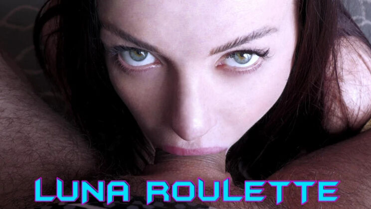 [WakeupnFuck] - Wunf 361 - Luna Roulette's Deepthroat Blowjob - Luna Roulette
