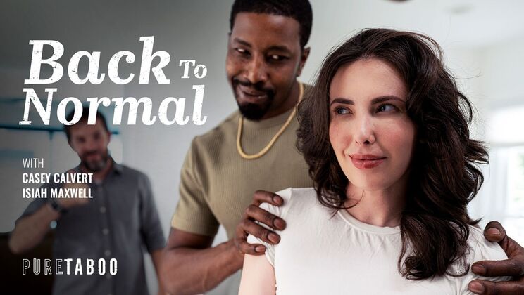 [PureTaboo] - Isiah Maxwell's Interracial Encounter - Casey Calvert - Isiah Maxwell