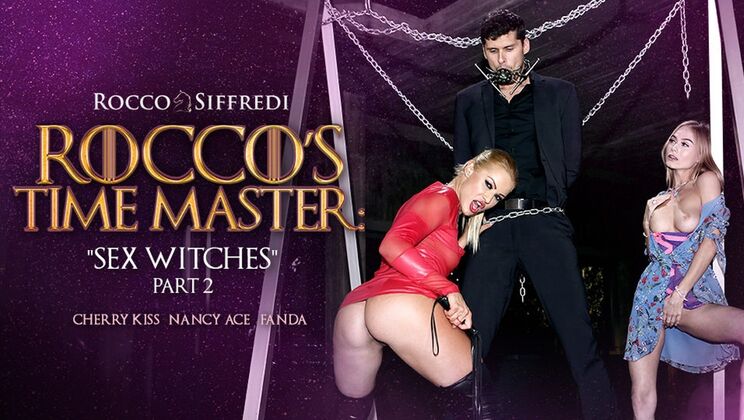 [RoccoSiffredi] - Sex Witches Scene 2 - Big Cock Deepthroat & Cum Swallow - Kristof Cale - Cherry Kiss - Nancy Ace