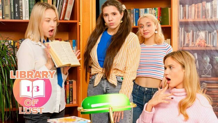 [ClubSweethearts] - Blonde & Brunette Teens Licking Pussy in Library of Lust - Sara Bork - Novella Night - Nice Viki - Molly Cute