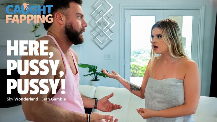 [CaughtFapping] - Hairy Kitty Pleasure - Seth Gamble - Sky Wonderland