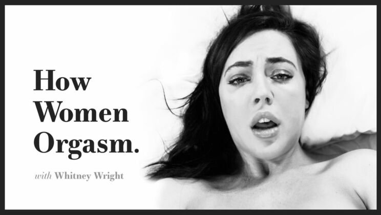 How to Orgasm: Whitney Wright Solo Play