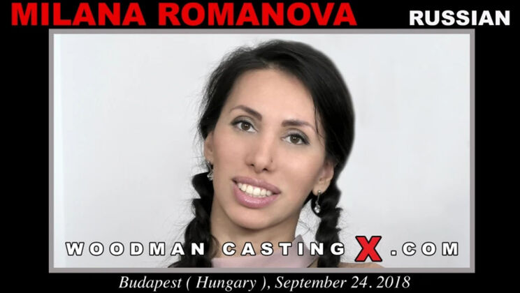 Milana Romanova – Casting, First Anal, Big Mouth